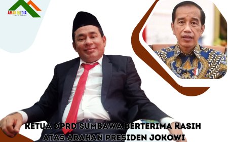 Ketua DPRD Sumbawa Berterima Kasih atas Arahan Presiden Jokowi