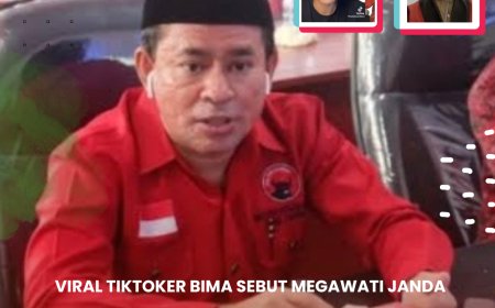 Viral TikToker Bima Sebut Megawati Janda, PDIP Sumbawa Sayangkan  Tak Beretika
