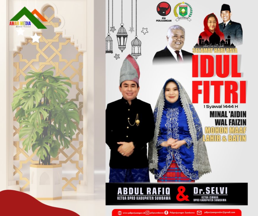 Pesan Ketua DPRD Sumbawa, Menjelang Lebaran Iedul Fitri 1444 H