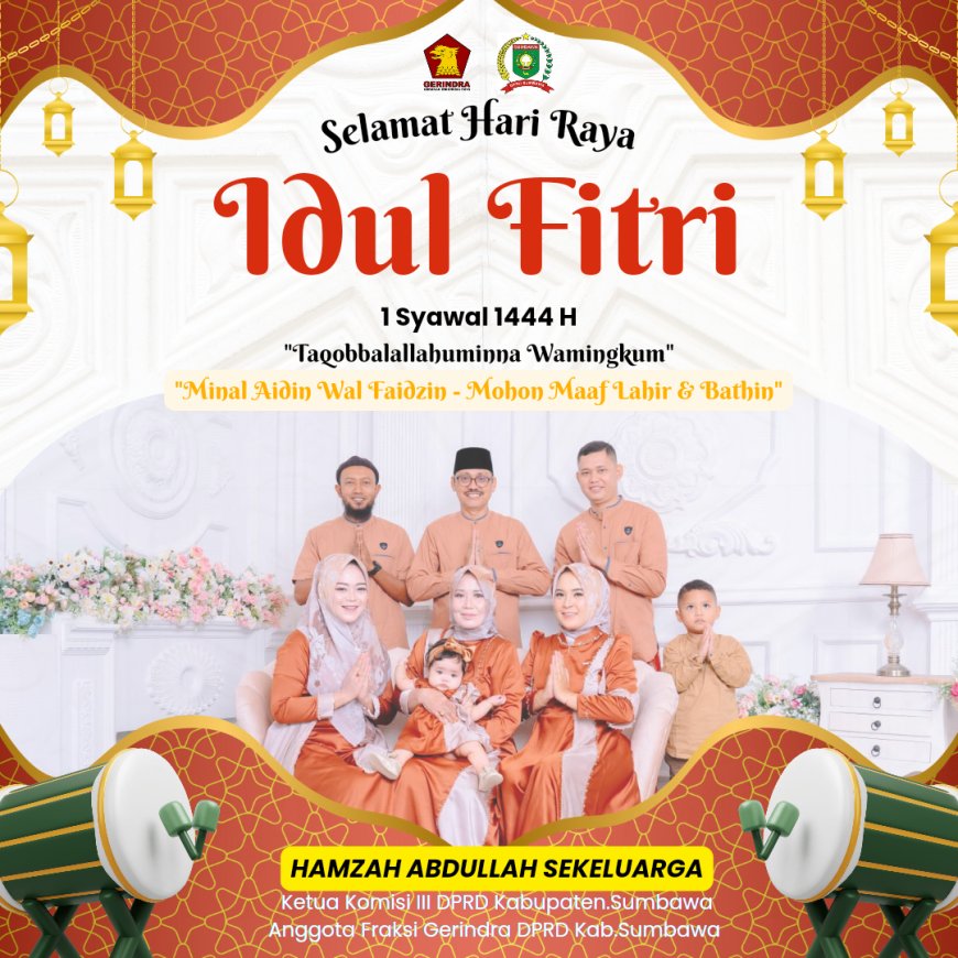 Hamzah Abdullah Sekeluarga Mengucapkan Selamat Hari Raya Iedul Fitri 1444 H