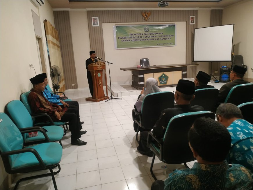 Kakan Kemenag Sumbawa Lantik 4 Pejabat Struktural dan 2 Pejabat Fungsional
