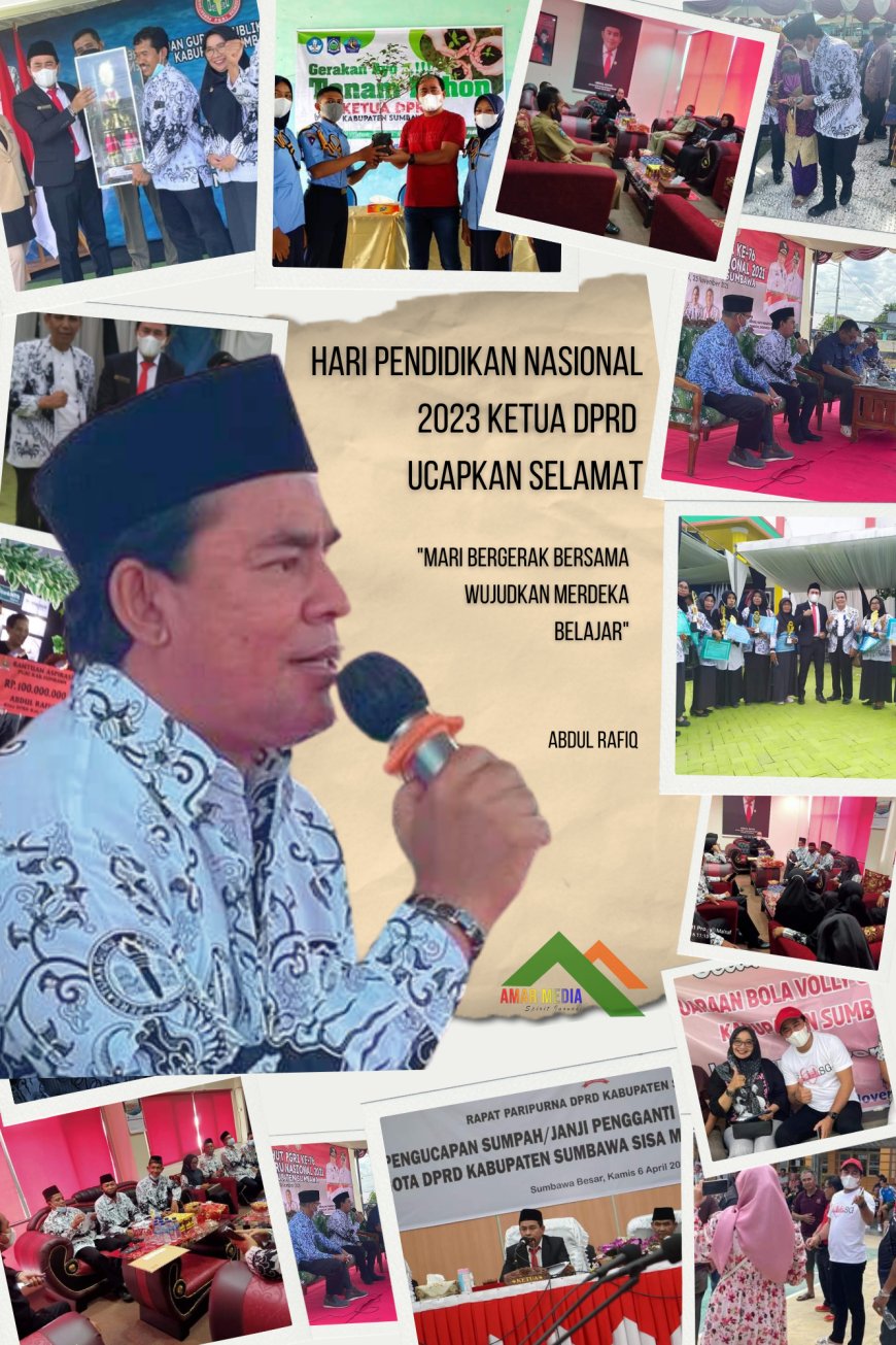 Hari Pendidikan Nasional 2023 Ketua  Ucapkan Selamat, Mari Bergerak Bersama Wujudkan Merdeka Belajar