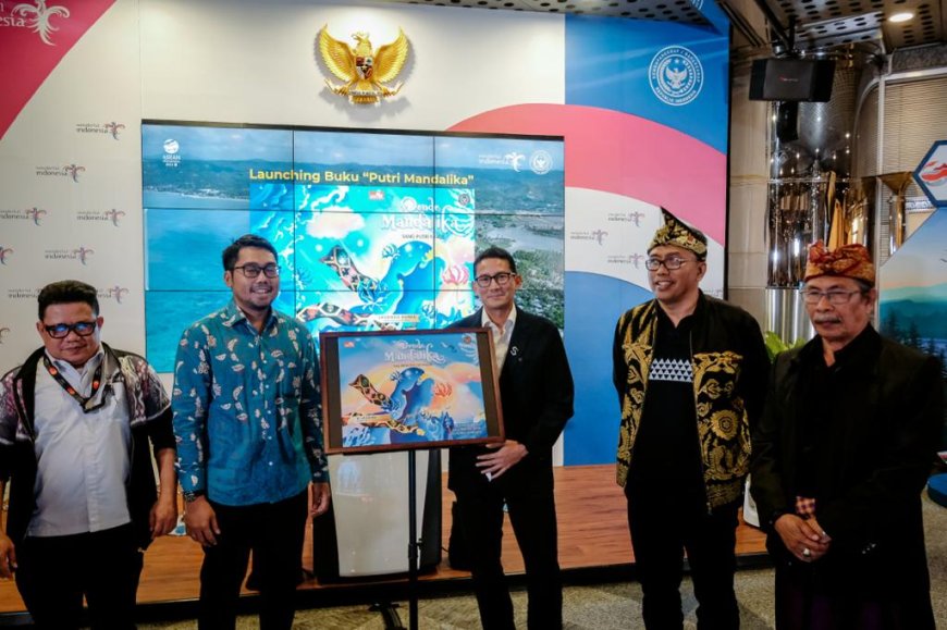 Sandiaga Uno Dukung Terbitnya Buku “Dende Mandalika” Promosikan Destinasi Pariwisata Super Prioritas di NTB