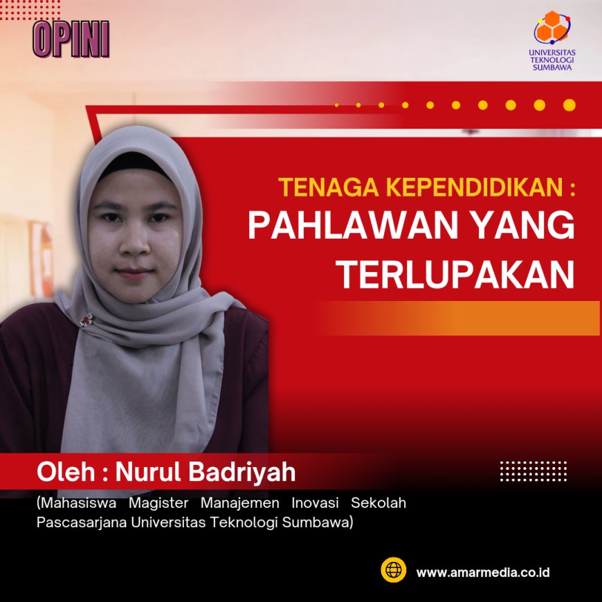 Tenaga Kependidikan : "Pahlawan" Yang Terlupakan