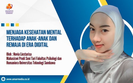 Menjaga Kesehatan mental Terhadap Anak-anak dan Remaja di Era Digital
