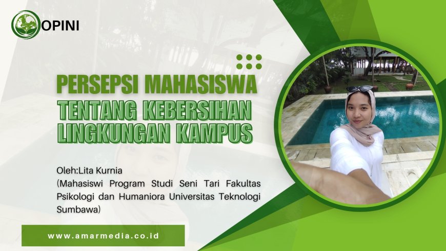 Persepsi Mahasiswa Tentang  Kebersihan Lingkungan Kampus