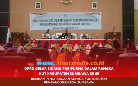 DPRD Gelar Sidang Paripurna Dalam Rangka HUT Kabupaten Sumbawa Ke 65