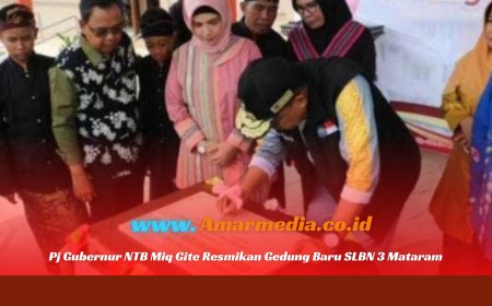 Pj Gubernur NTB Miq Gite Resmikan Gedung Baru SLBN 3 Mataram