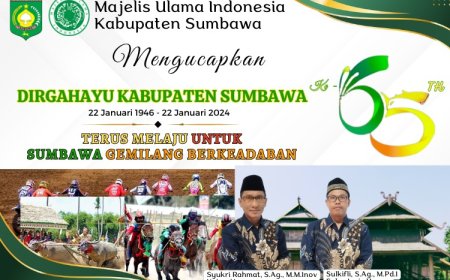 MUI Kabupaten Sumbawa Mengucapkan Dirgahayu Kabupaten Sumbawa ke 65