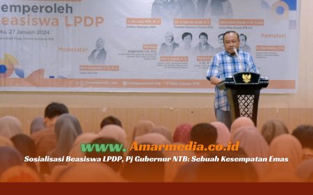 Sosialisasi Beasiswa LPDP, Pj Gubernur NTB: Sebuah Kesempatan Emas