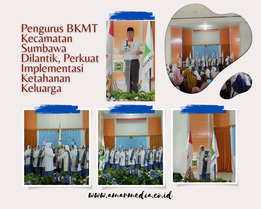 Pengurus BKMT Kecamatan Sumbawa Dilantik, Perkuat Implementasi Ketahanan Keluarga