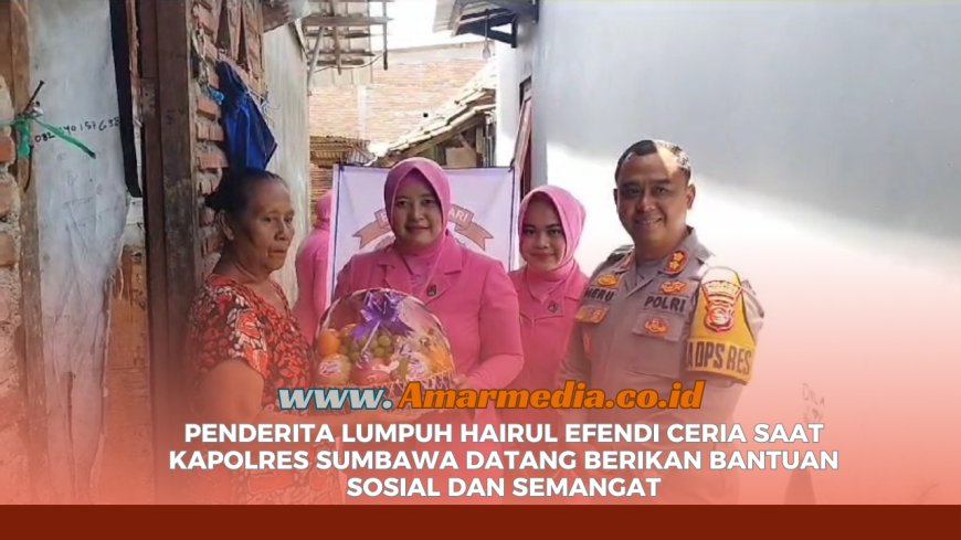 Penderita Lumpuh Hairul Efendi Ceria Saat Kapolres Sumbawa datang Berikan Bantuan Sosial dan Semangat