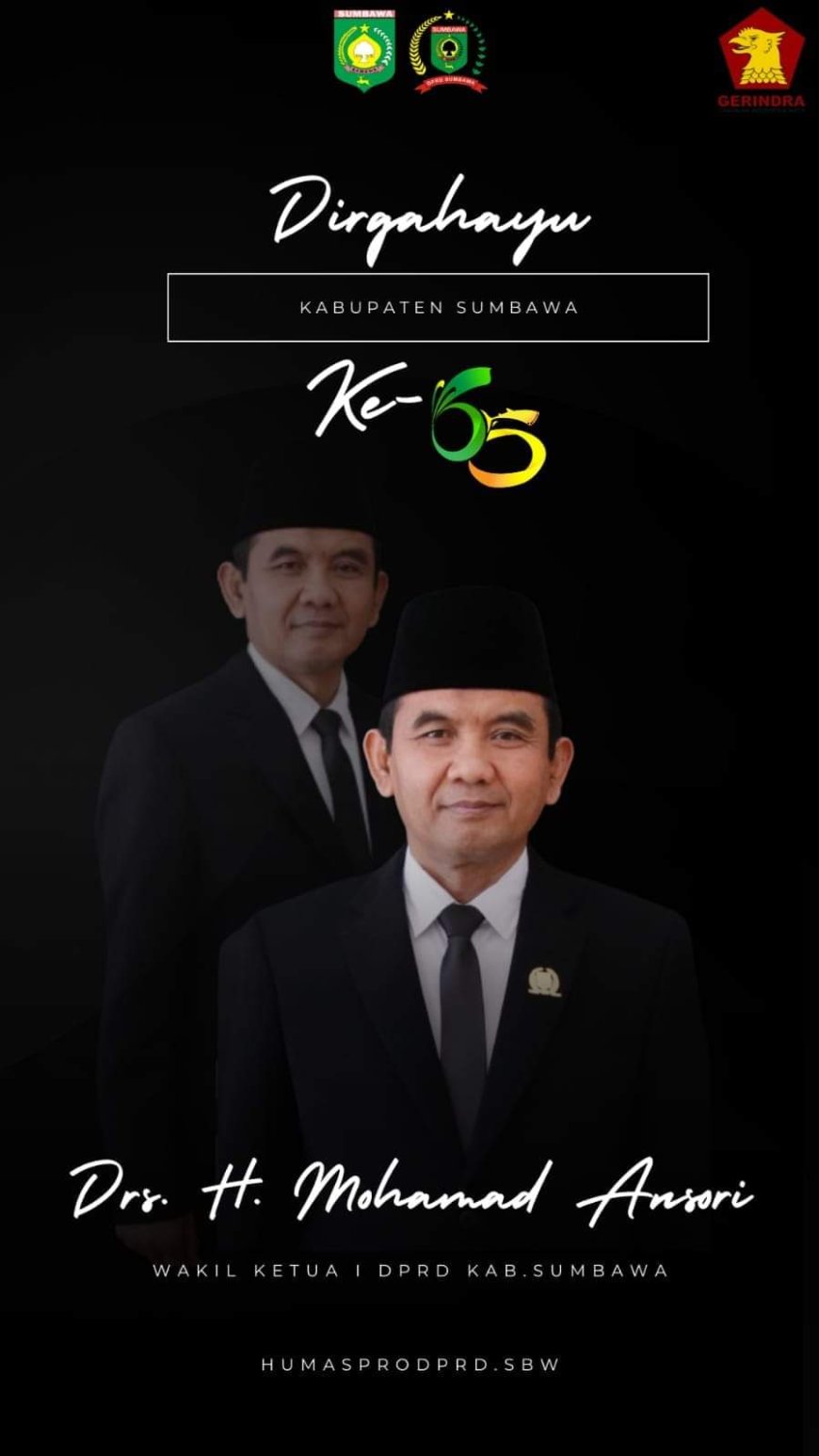 Wakil Ketua I DPRD Kabupaten Sumbawa Drs. Mohamad Ansori Mengucapkan Dirgahayu Kabupaten Sumbawa ke 65