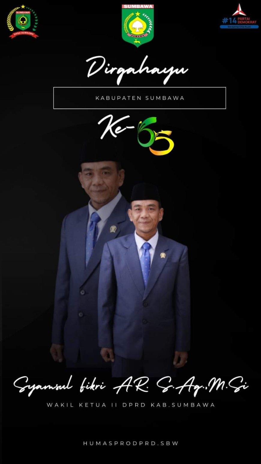 Wakil Ketua II DPRD Kabupaten Sumbawa Syamsul Fikri AR SAg.M.Si Mengucapkan Dirgahayu Kabupaten Sumbawa ke 65