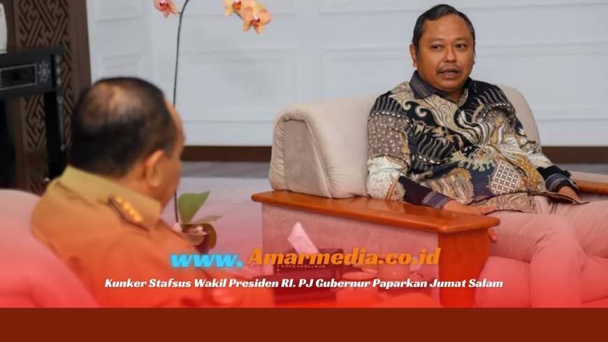 Kunker Stafsus Wakil Presiden RI. PJ Gubernur Paparkan Jumat Salam