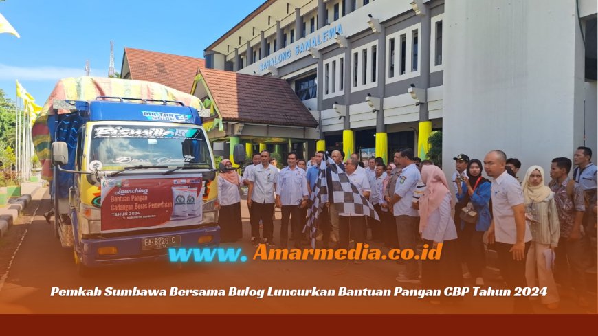 Pemkab Sumbawa Bersama Bulog Luncurkan Bantuan Pangan CBP Tahun 2024