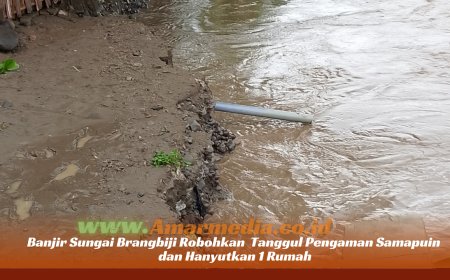 Banjir Sungai Brangbiji Robohkan  Tanggul Pengaman Samapuin dan hanyutkan 1 Rumah