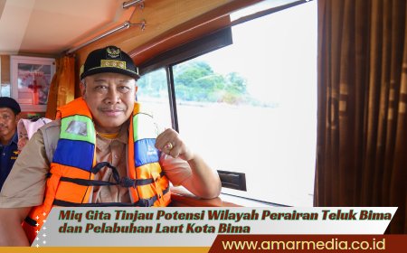 Miq Gita Tinjau Potensi Wilayah Perairan Teluk Bima dan Pelabuhan Laut Kota Bima