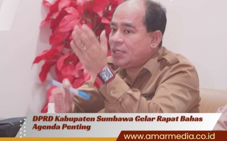 DPRD Kabupaten Sumbawa Gelar Rapat Bahas Agenda Penting