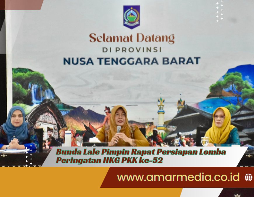 Bunda Lale Pimpin Rapat Persiapan Lomba Peringatan HKG PKK ke-52