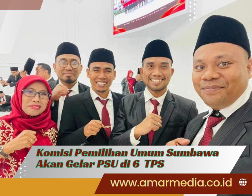 Komisi Pemilihan Umum Sumbawa Akan Gelar PSU di 6  TPS