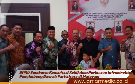 DPRD Sumbawa Konsultasi Kebijakan Perluasan Infrastruktur Penghubung Daerah Pariwisata di Mataram