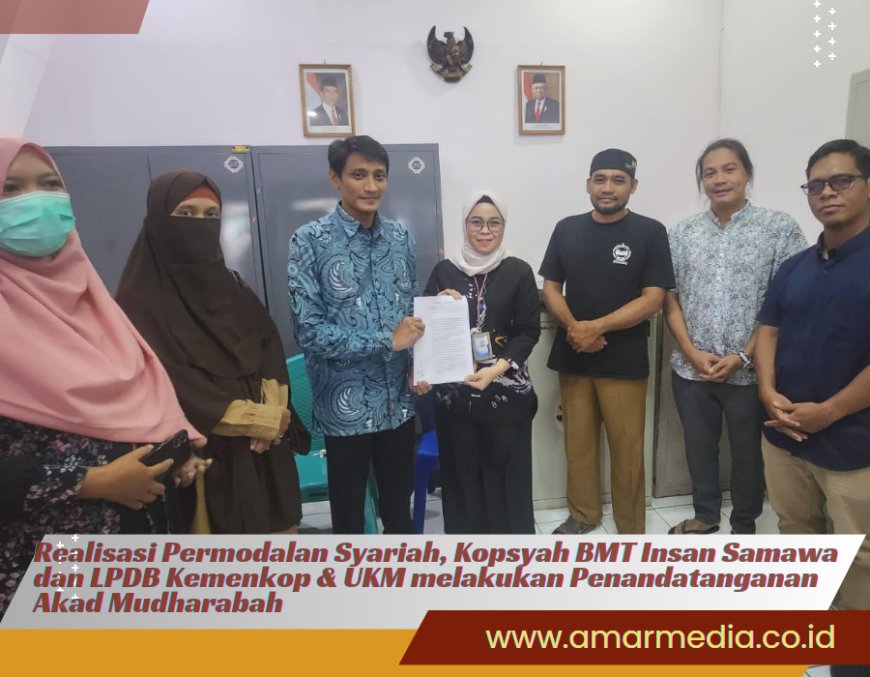 Realisasi Permodalan Syariah, Kopsyah BMT Insan Samawa dan LPDB Kemenkop & UKM melakukan Penandatanganan Akad Mudharabah