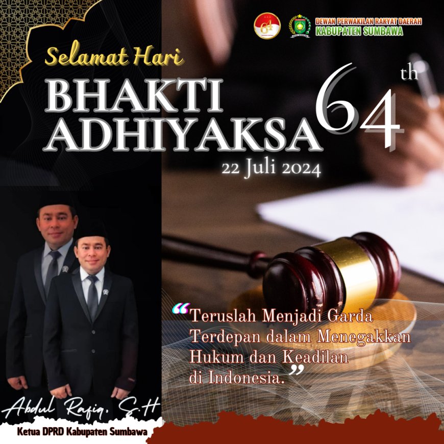 Ketua DPRD Kabupaten Sumbawa Mengucapkan Selamat Hari Bhakti Adhiyaksa ke 64 Tahun 2024