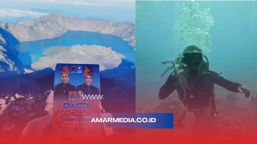 Generasi Muda  Mendaki  Gunung Rinjani  dan Menyelam Di Lautan Doakan RASA Menang Raih Suara Tertinggi