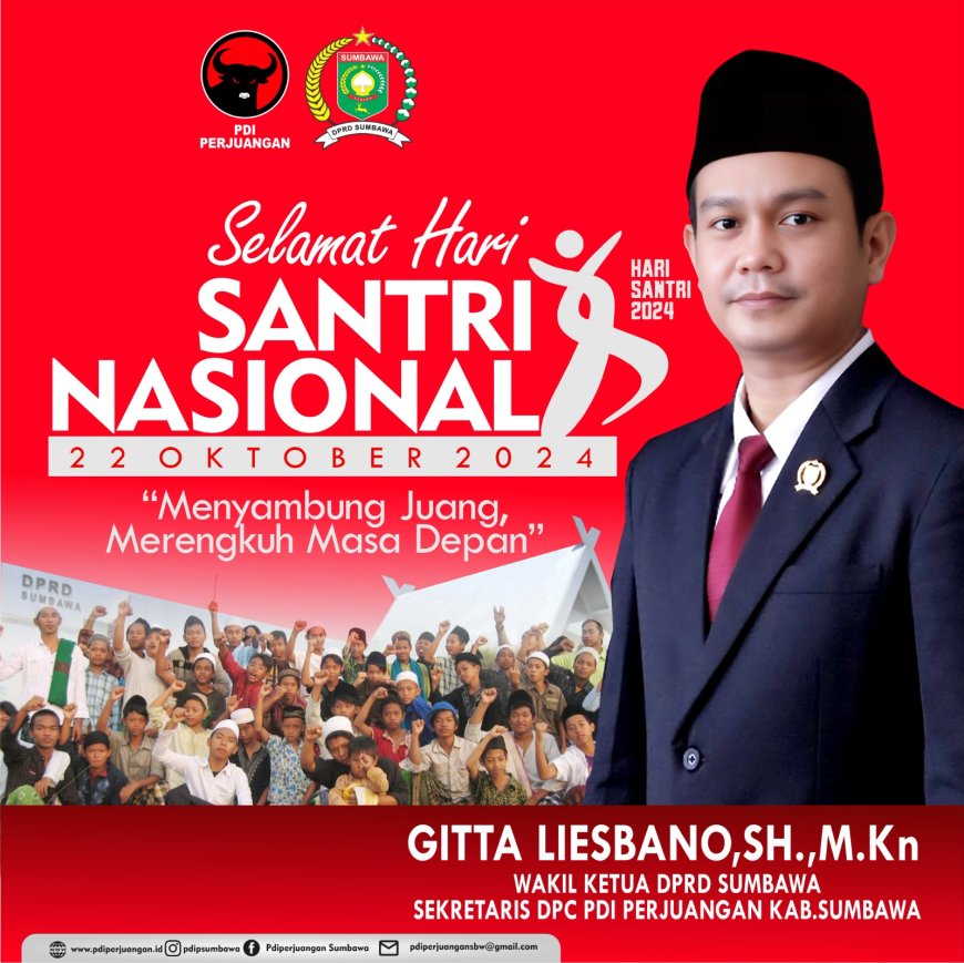 Wakil Ketua II DPRD Kabupaten Sumbawa Gitta Liesbano SH MKn Mengucapkan Selamat Hari Santri Nasional