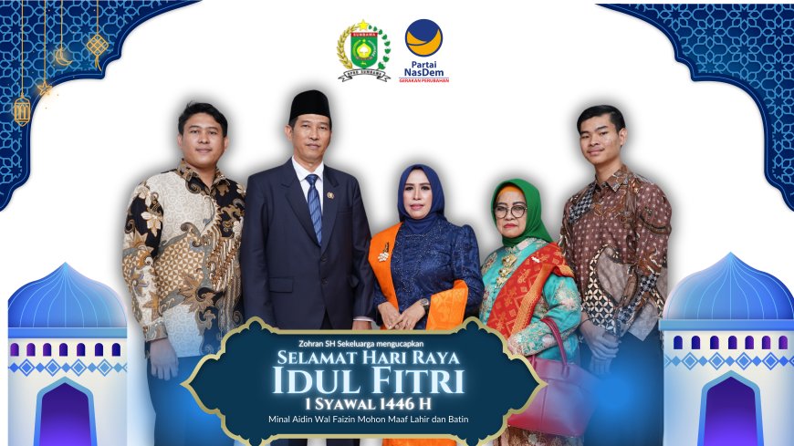 Anggota DPRD Kabupaten Sumbawa Zohran SH mengucapkan Selamat Hari Raya Iedul Fitri 1 Syawal 1446 H