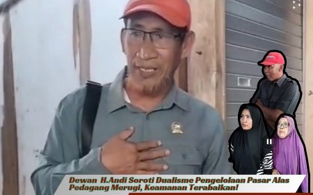 Dewan  Haji Andi Soroti Dualisme Pengelolaan Pasar Alas: Pedagang Merugi, Keamanan Terabaikan!