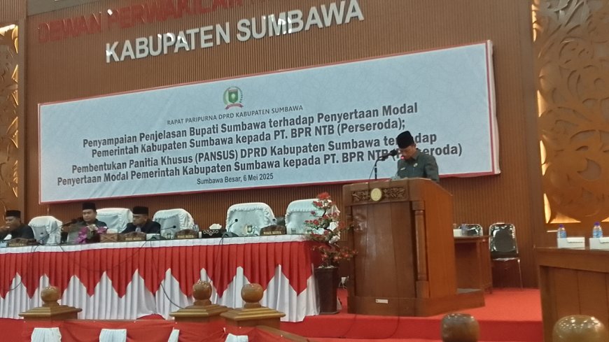 Bupati Sumbawa Yakinkan DPRD Pada Sidang Paripurna: Penyertaan Modal Tanah ke BPR NTB Langkah Strategis Dongkrak PAD dan Ekonomi Daerah