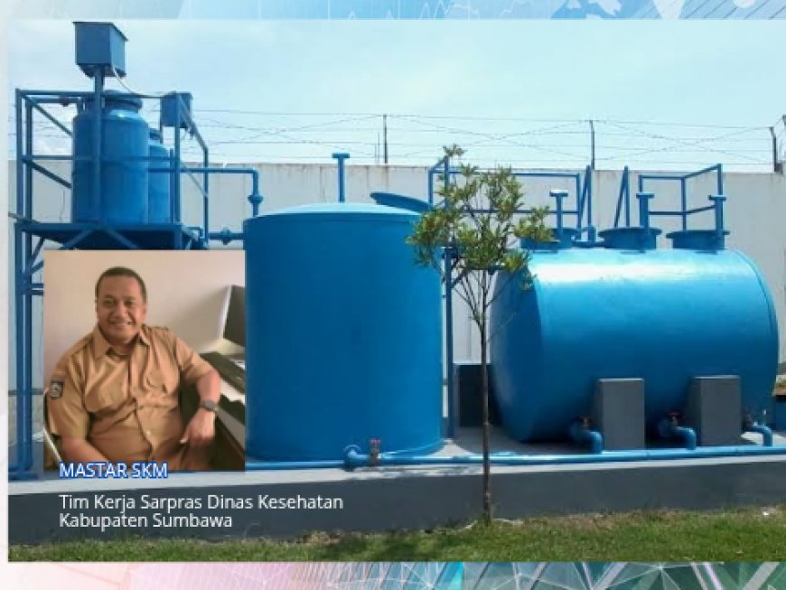 Pemkab Sumbawa Perkuat Layanan Kesehatan: Enam IPAL Puskesmas Dibangun dengan Anggaran Rp4,17 Miliar