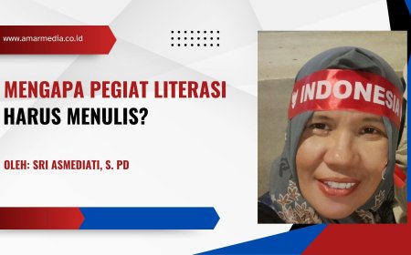 Mengapa Pegiat Literasi Harus Menulis?
