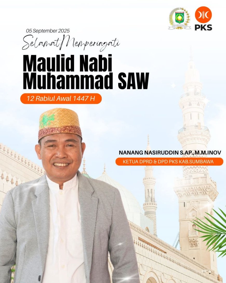 Maulid Nabi di Sumbawa: Ketua DPRD Ajak Masyarakat Teladani Akhlak Rasulullah sebagai Fondasi Pembangunan