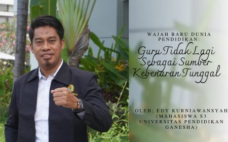 Wajah Baru Dunia Pendidikan: Guru Tidak Lagi Sebagai Sumber Kebenaran Tunggal