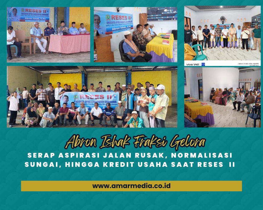 Abron Ishak Fraksi Gelora Serap Aspirasi Jalan Rusak, Normalisasi Sungai, Hingga Kredit Usaha Saat Reses  II