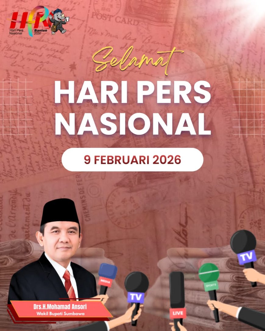 Wakil Bupati Sumbawa Drs. H.Mohamad Ansori Mengucapkan Selamat HPN 2026