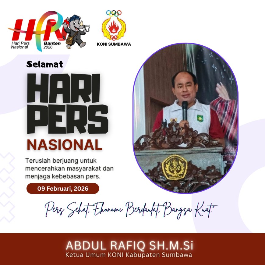 Ketua Umum KONI Kabupaten Sumbawa Mengucapkan Selamat HPN 2026