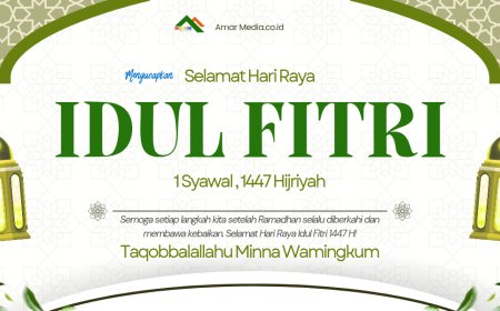 Jajaran Redaksi Amar Media mengucapkan Selamat Hari Raya Idul Fitri 1447 H