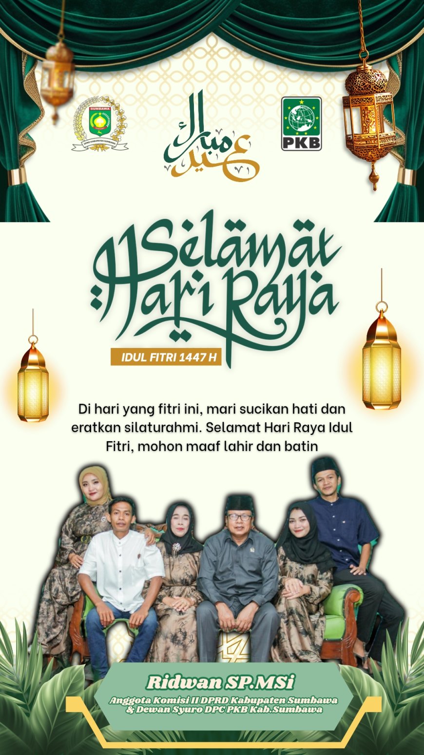 Anggota DPRD Kabupaten Sumbawa Ridwan SP MSi: Selamat Hari Raya Idul Fitri 1 Syawal 1447 H