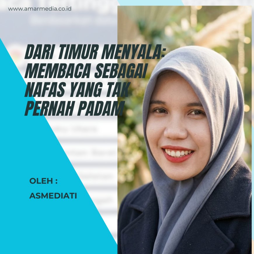 Dari Timur Menyala: Membaca sebagai Nafas yang Tak Pernah Padam