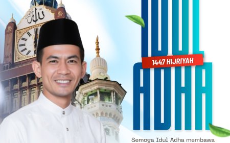 Juliansyah SE Mengucapkan Selamat Hari Raya Idul Adha 1447 H