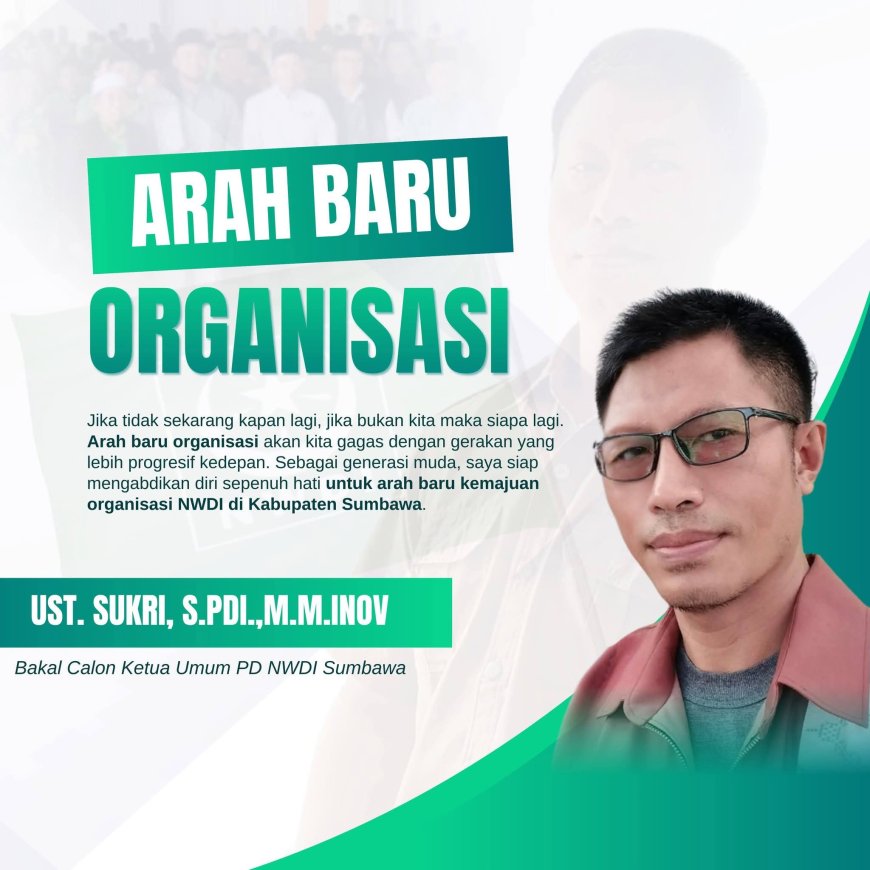 Musda II NWDI Kabupaten Sumbawa Hadirkan Empat Figur Terbaik, Momentum Menentukan Arah Baru Organisasi