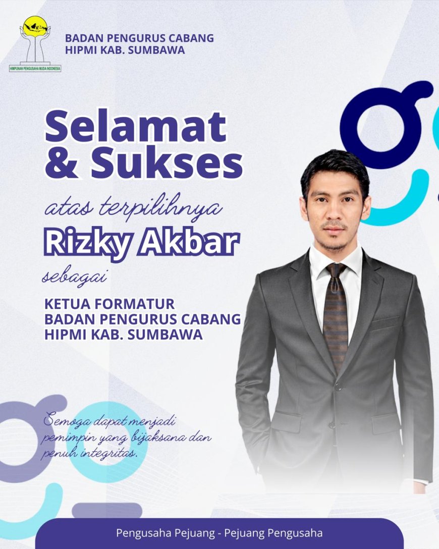 Rizky Akbar Terpilih Aklamasi Sebagai Ketua BPC HIPMI Sumbawa Priode 2026 – 2029