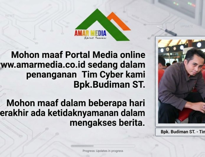 Permakluman : Portal Media Amarmedia.co.id Sedang Dalam Penanganan Tim Cyber Budiman ST