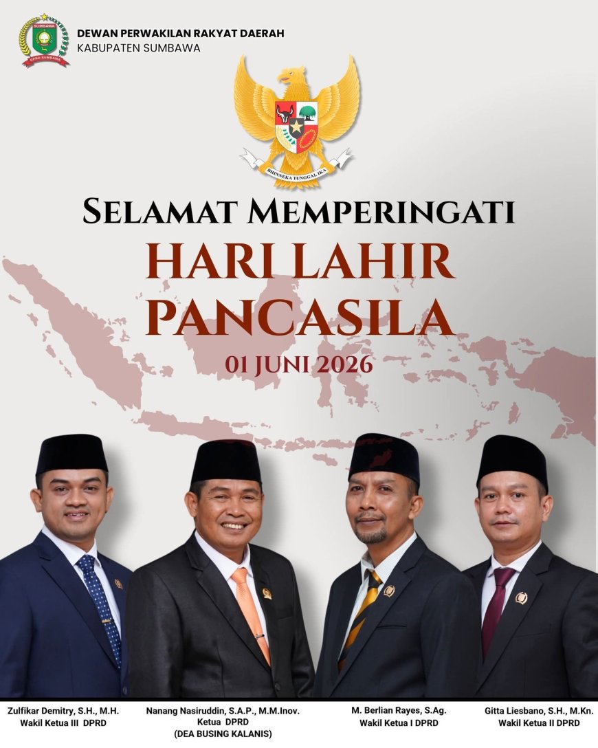 Pimpinan dan Anggota DPRD Kabupaten Sumbawa mengucapkan Selamat Hari Lahir Pancasila