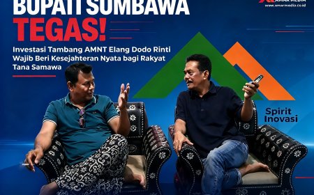 Bupati Sumbawa Tegaskan! Investasi Tambang AMNT Elang Dodo Rinti Wajib Beri Kesejahteraan Nyata bagi Rakyat Tana Samawa