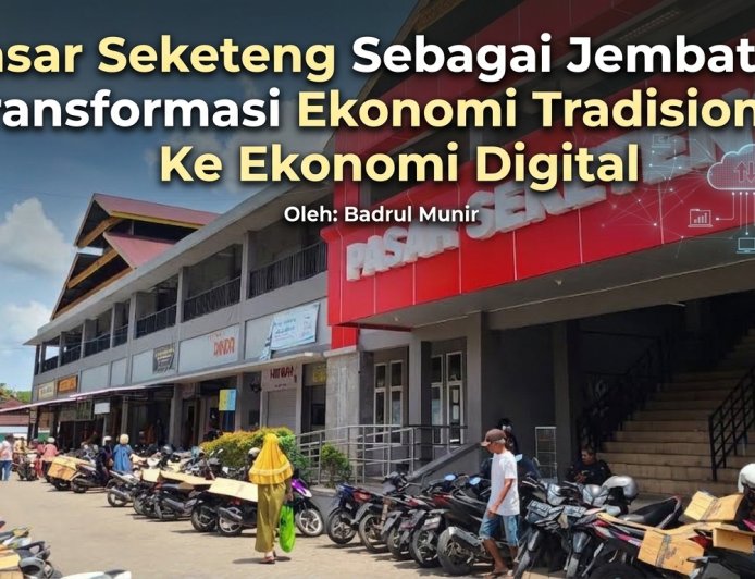 Pasar Seketeng Sebagai Jembatan Transformasi Ekonomi Tradisional Ke Ekonomi Digital